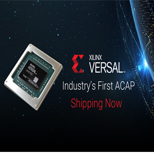 자일링스, Versal ACAP, 첫 번째 고객에게 선적 시작
